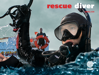 PADI Rescue Diver PADI Rescue Diver